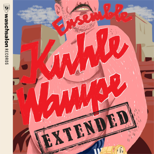 Kuhle Wampe Extended Cover